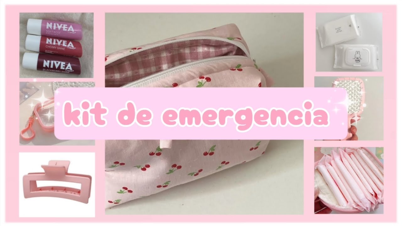 Que llevar en tu KIT DE EMERGENCIAS 🎀✨️💗