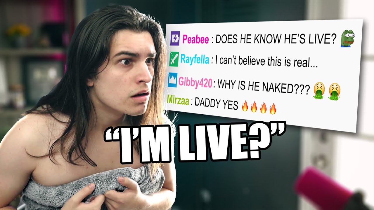 I Pretended To Accidentally Live Stream