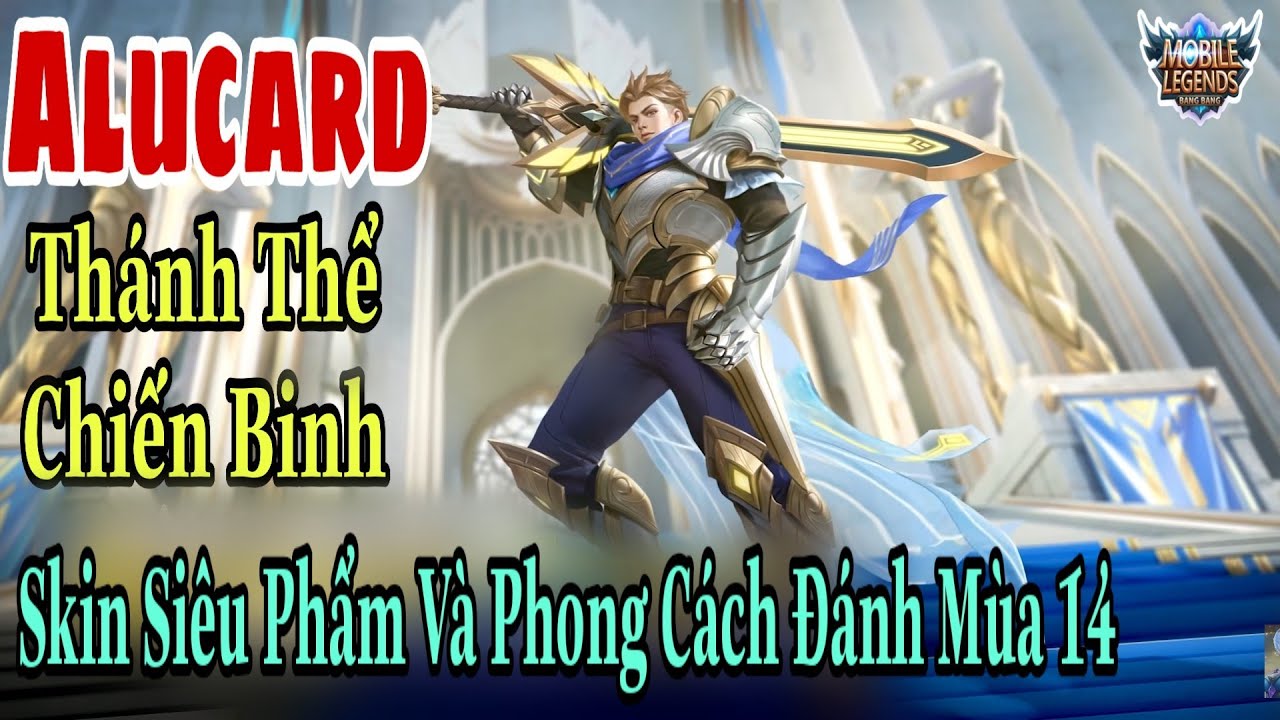 ALUCARD - CHIẾN BINH THÁNH THỂ, SIÊU PHẨM SKIN ĐẸP NHẤT CỦA ĐẤNG, CHẢ KÉM GÌ SKIN LEGENDS