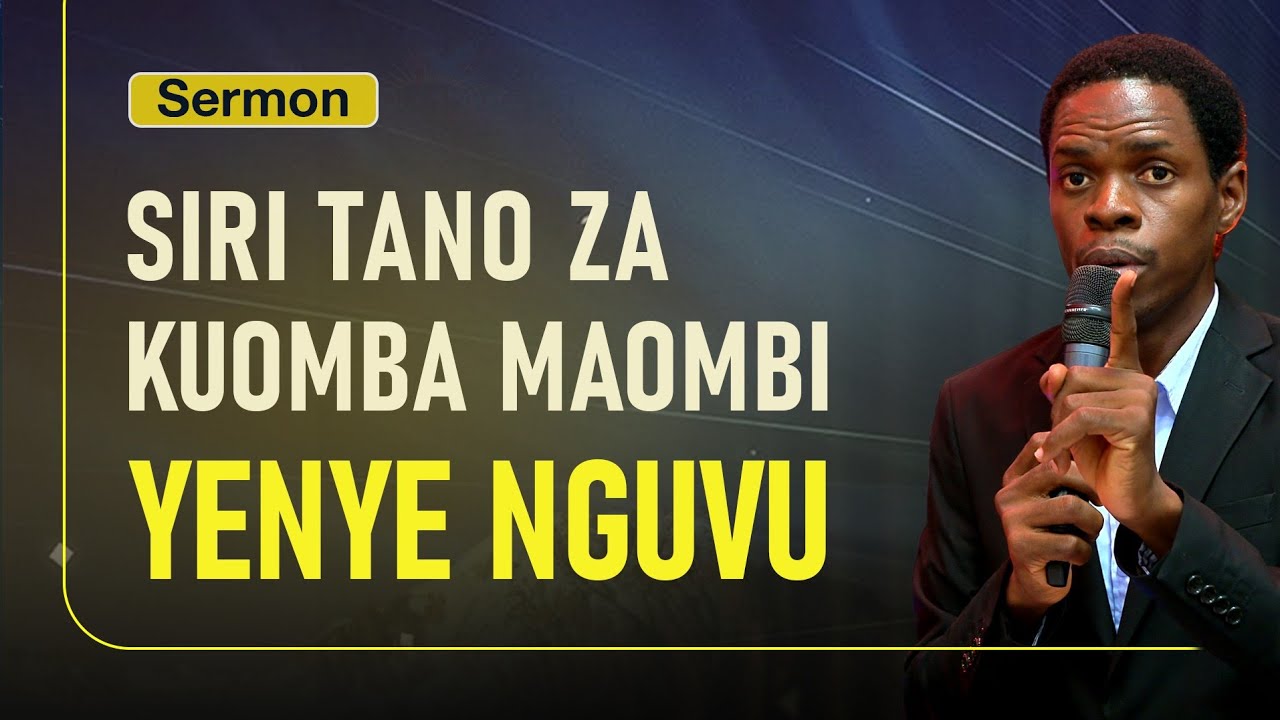 SIRI TANO ZA KUOMBA MAOMBI YENYE NGUVU - Innocent Morris