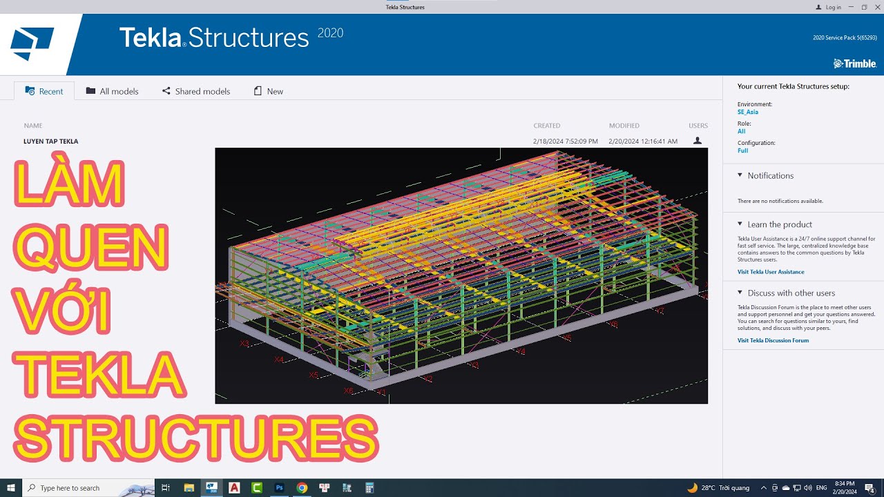 Tekla Structures - Làm quen với Tekla Structures - Get familiar with Tekla Structures