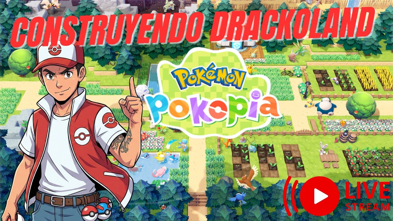 CONSTRUYENDO EN POKOPIA MI PROPIA CIUDADH ...SIGUEME EN @DrackoTrainer