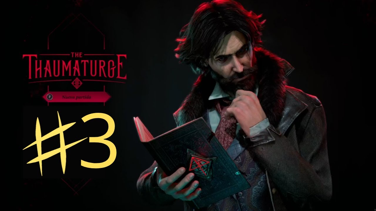 The Thaumaturge #3 RPG oscuro  | [Gameplay Espa&ntilde;ol] #thethaumaturge  #gameplay