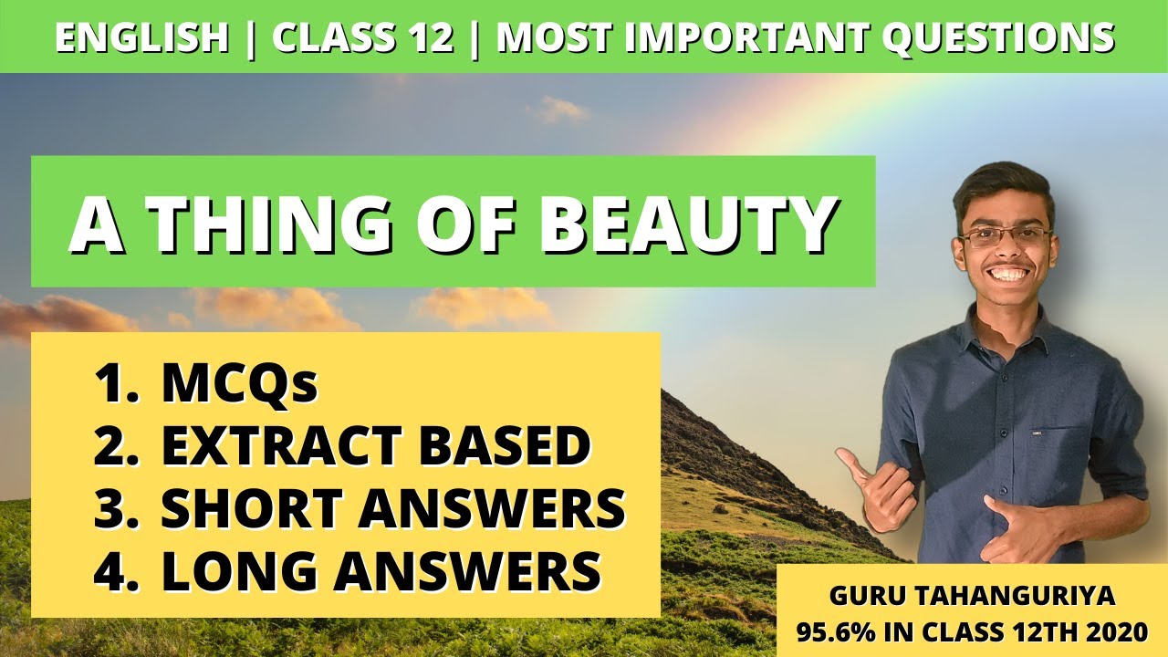 A Thing of Beauty | Most Important Questions | Class 12 | The Twin Bros