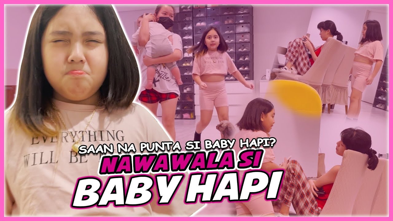 NAWAWALA SI BABY HAPI