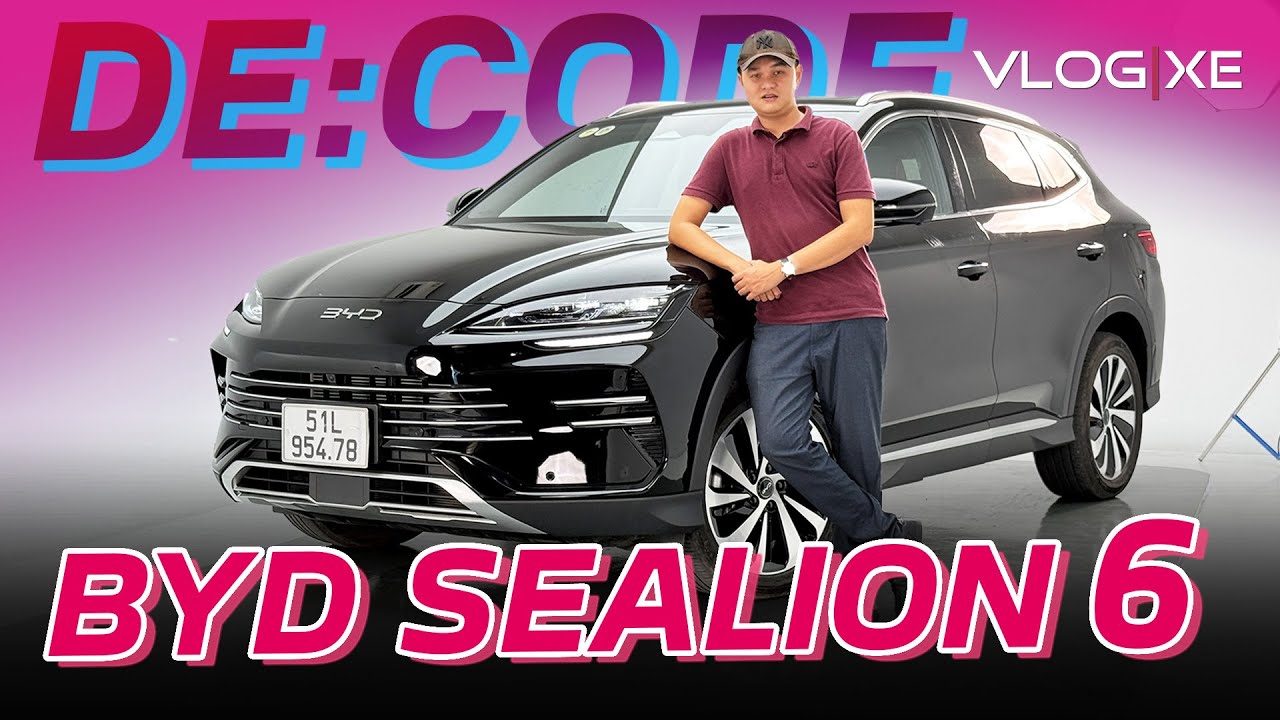 Giải mã BYD Sealion 6 - Hút khách nhờ mã và công nghệ PHEV giá dễ chơi | Vlog Xe