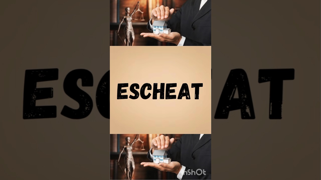 Escheat