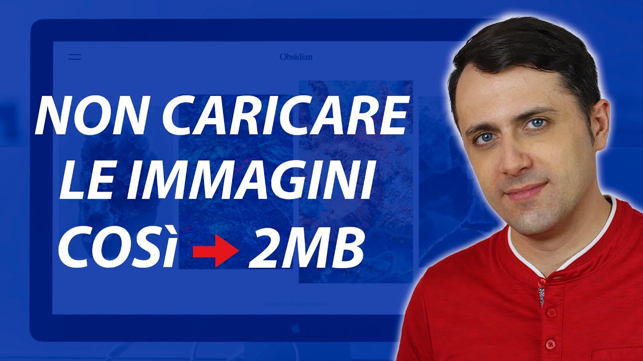 NON caricare le IMMAGINI in questo modo sul TUO SITO WEB! [altrimenti perdi traffico e clienti]