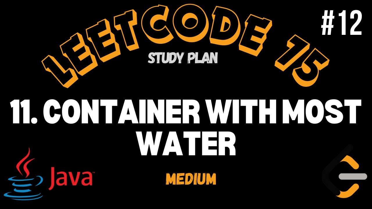 Leetcode | 11. Контейнер с наибольшим количеством воды | Средний | Решение на Java