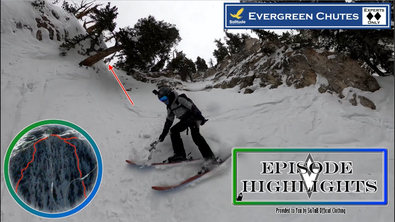 Evergreen Chutes (1/4/22) Double Diamond off Evergreen Bootpack | Episode Highlights