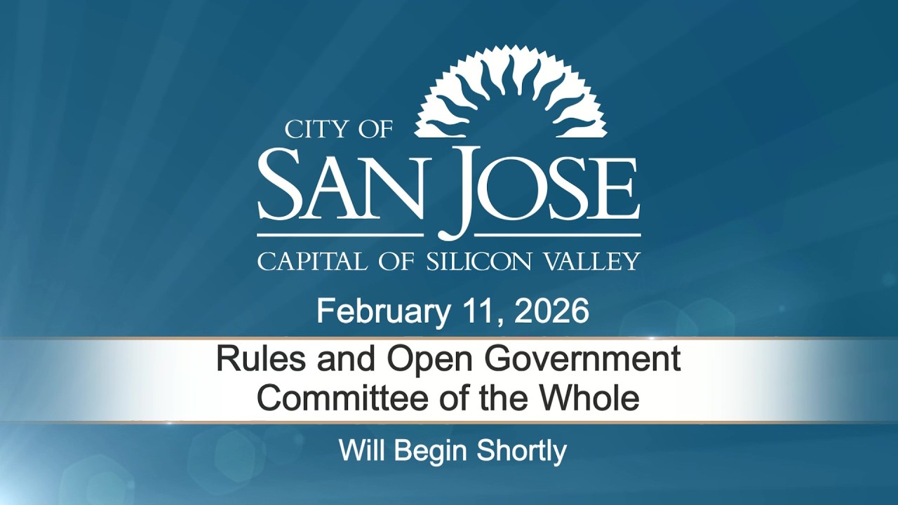 FEB 11, 2026 | Rules & Open Government/Committee of the Whole