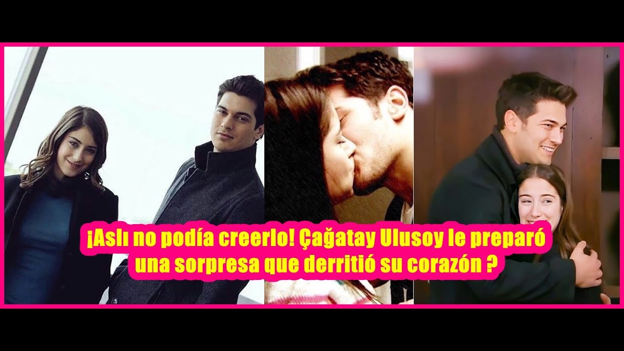 ¡Aslı не могла в это поверить! Çağatay Ulusoy подготовил для неё сюрприз, который растопил её сердц