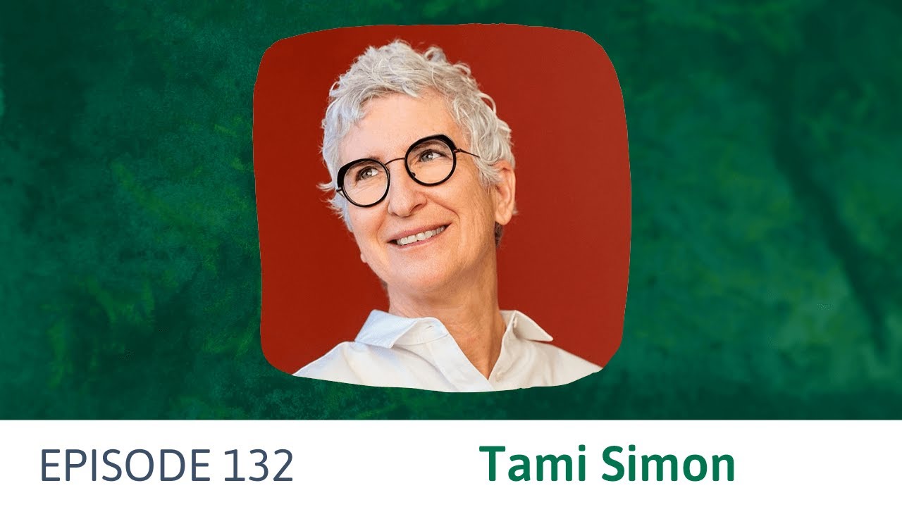 How To Bring Your Authentic Self Into Your Business with Tami Simon