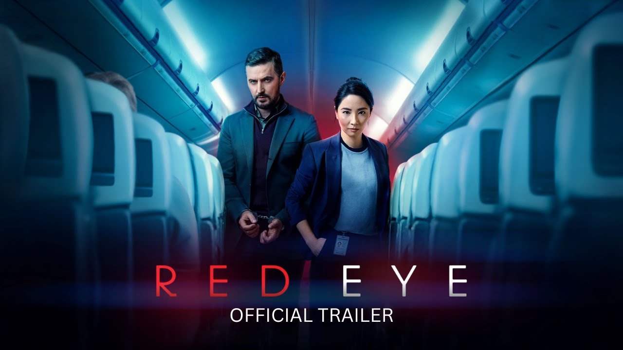 RED EYE SEASON 1 – Official Trailer
