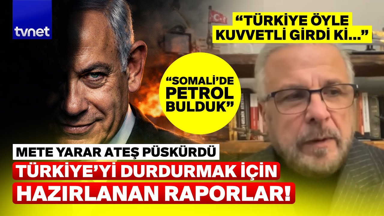 Mete Yarar herkesin kaçırdığı açıdan anlattı: Somaliland’da İsrail sinsiliği!