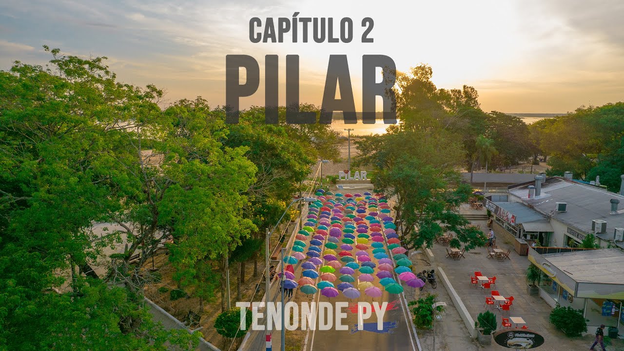 Tenonde Py - Capítulo 02 - Pilar, Ñeembucú