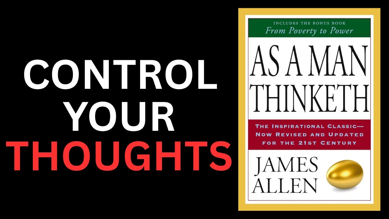AS A MAN THINKETH by JAMES ALLEN in 8:27  MINUTES