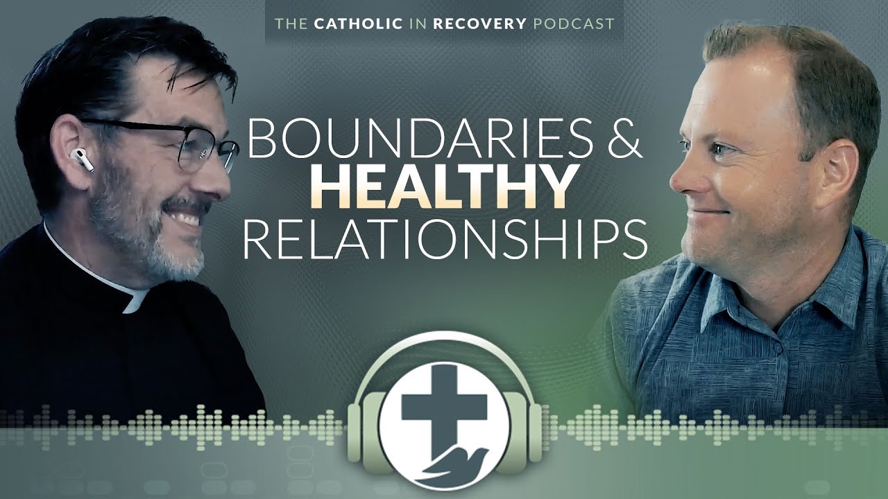 Episode 21 - Boundaries & Healthy Relationships