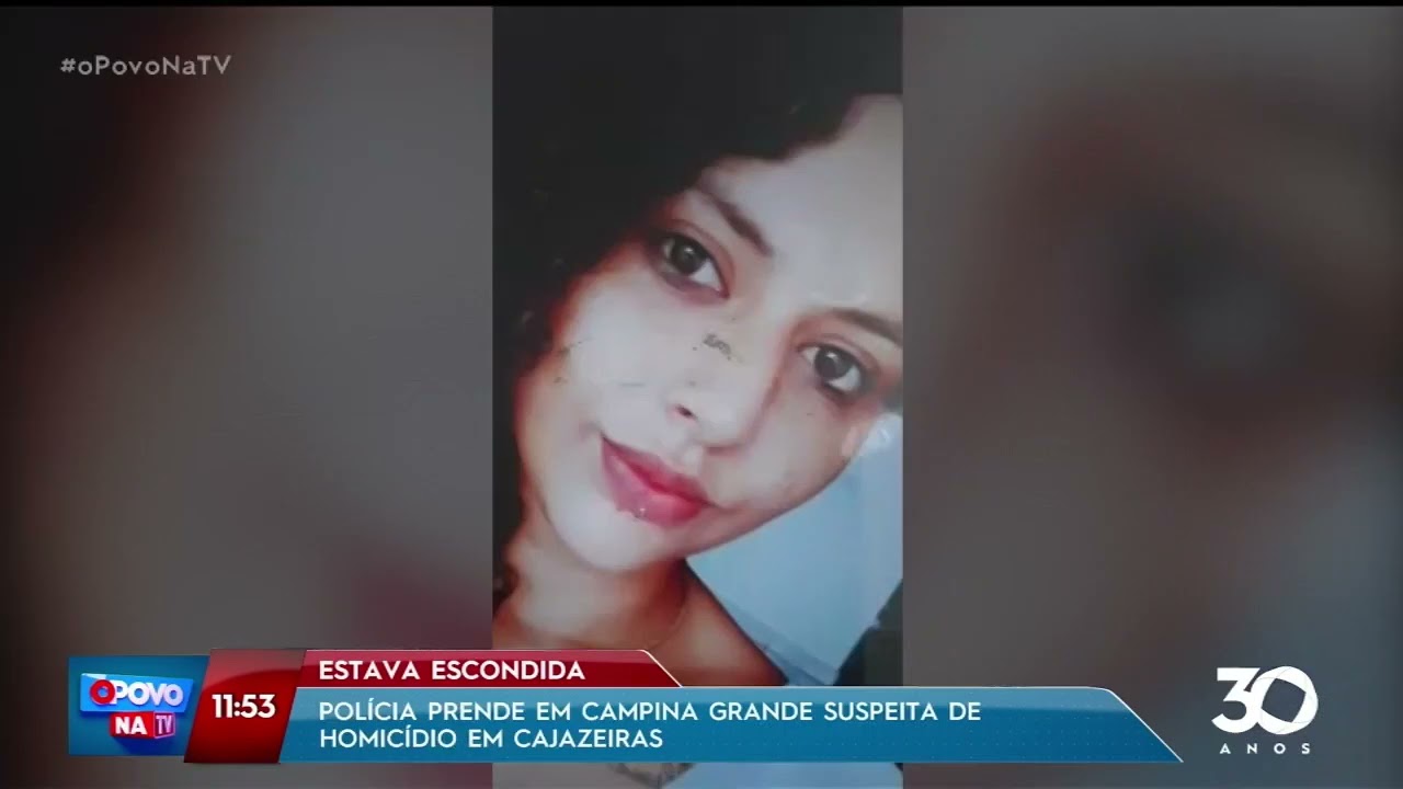 Polícia prende em Campina Grande suspeita de homicídio em Cajazeiras- O Povo na TV