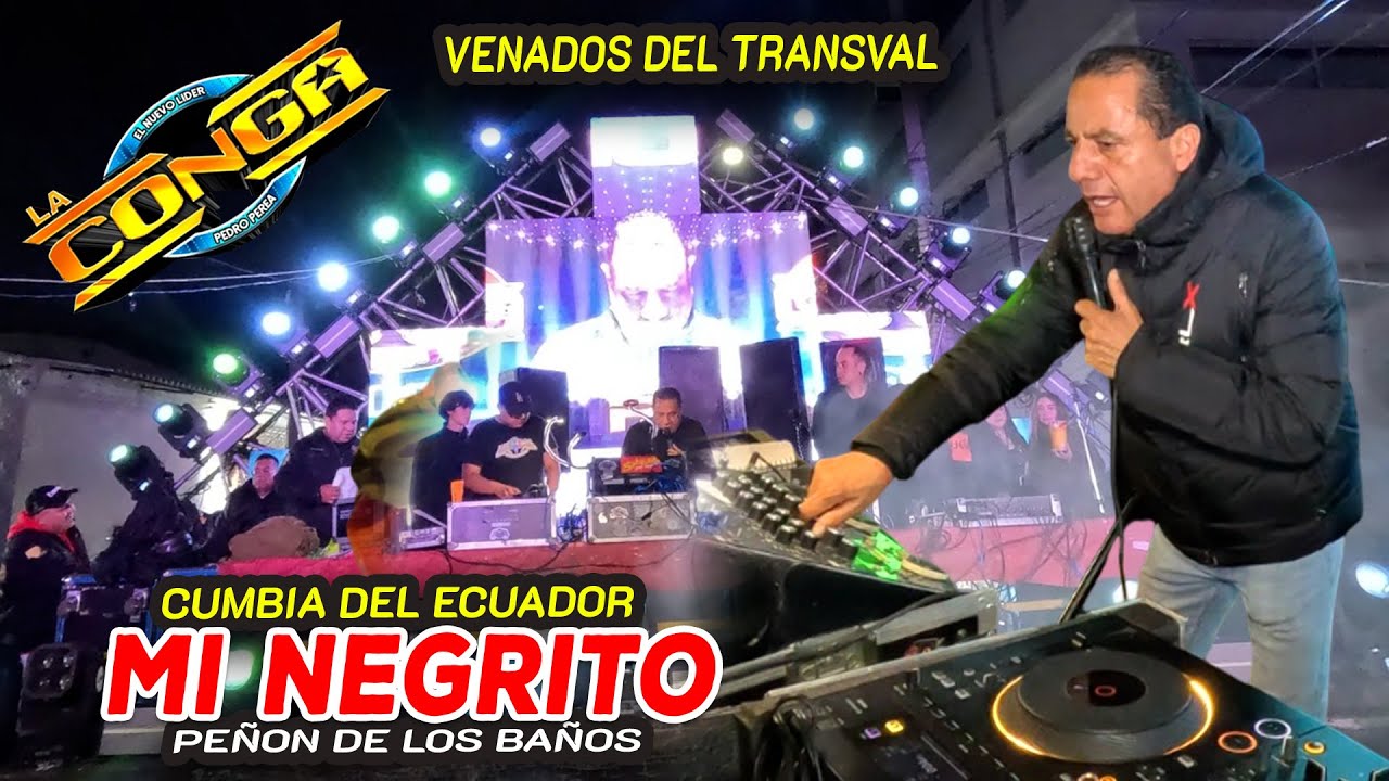 Exitazo 2026 - Mi Negrit0 - SONIDO LA CONGA - VENADOS DEL TRANSVAL - PEÑON DE LOS BAÑOS 2025