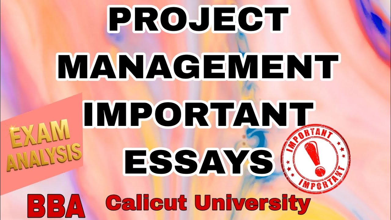 PROJECT MANAGEMENT Important Essays #CalicutUniversity #SabzTalkz #bba #exam 