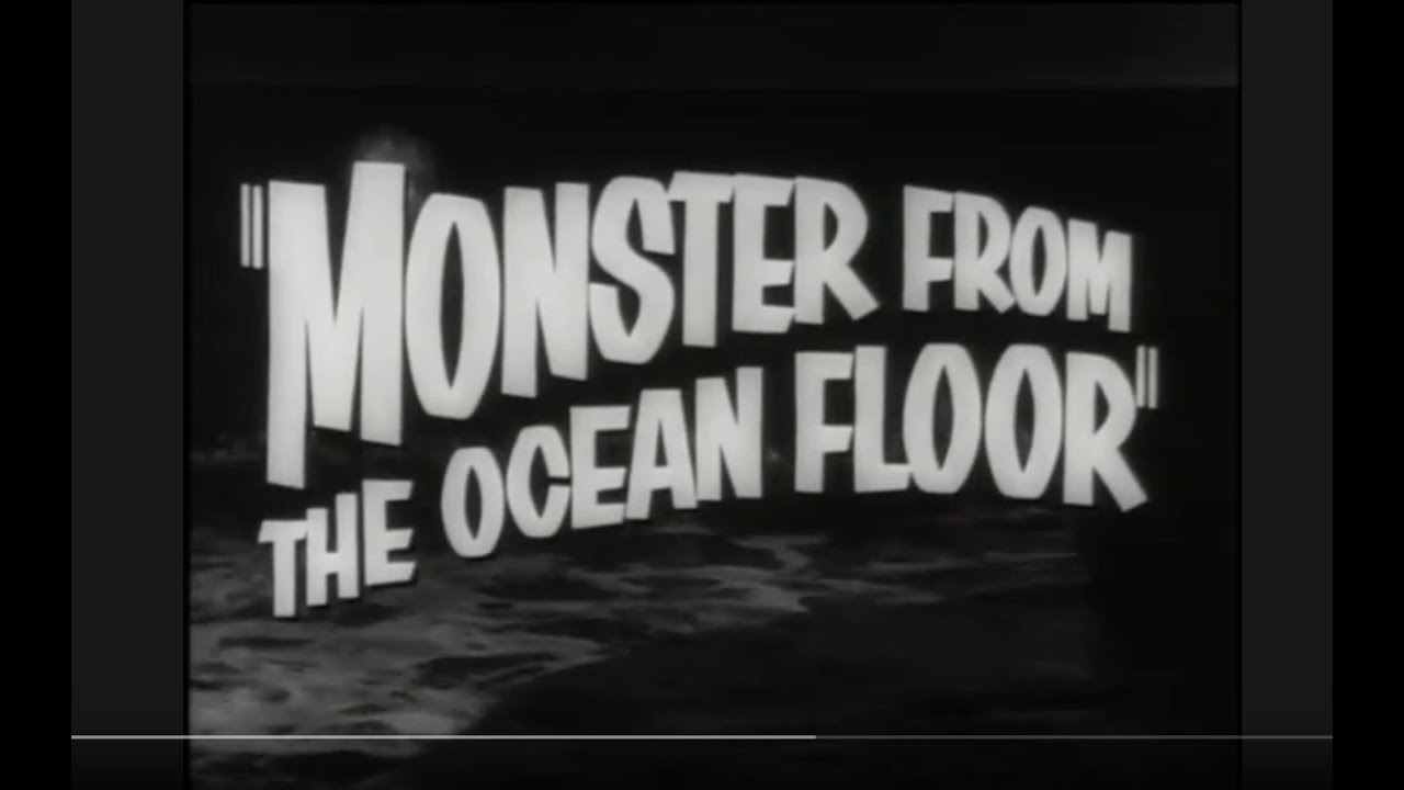 Trailer - Monster from the Ocean Floor (1954) Stars Anne Kimbell, Stuart Wade, Dick Pinner