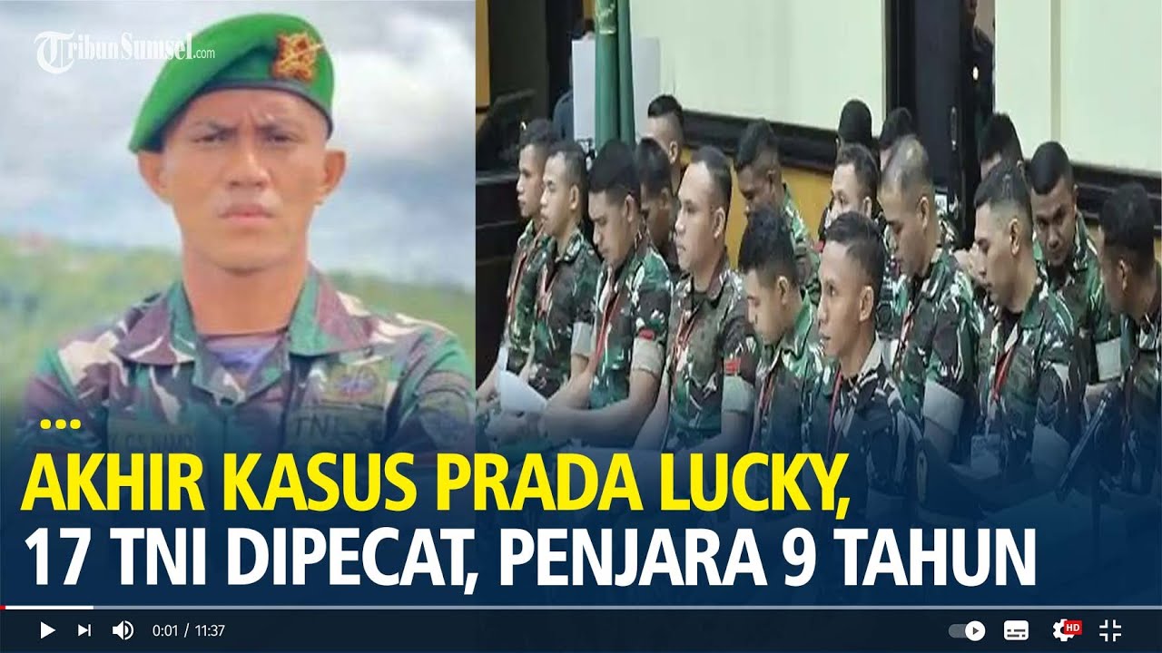 Akhir Kasus Prada Lucky, 17 TNI Dipecat, Penjara 9 Tahun, dan Bayar Rp 544 Juta