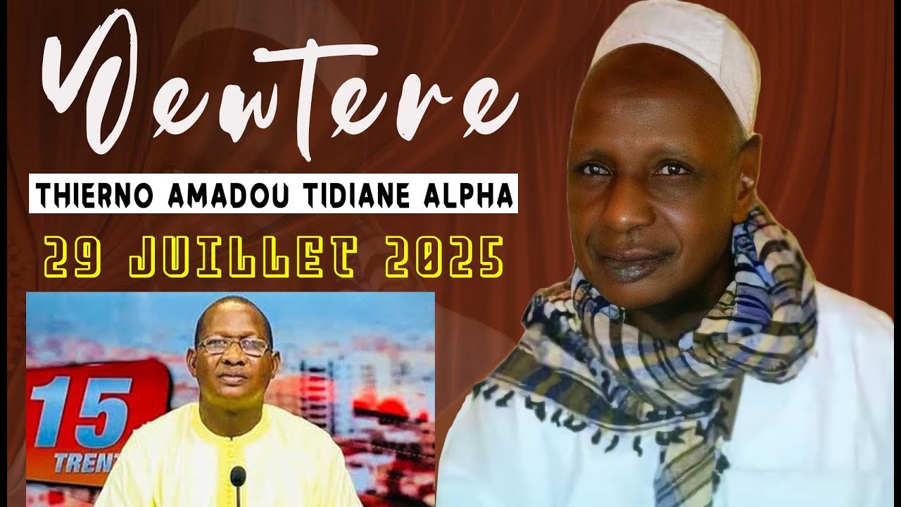 Yewtere Thierno Amadou Tidiane Alpha Ba | le 29 Juillet 2025