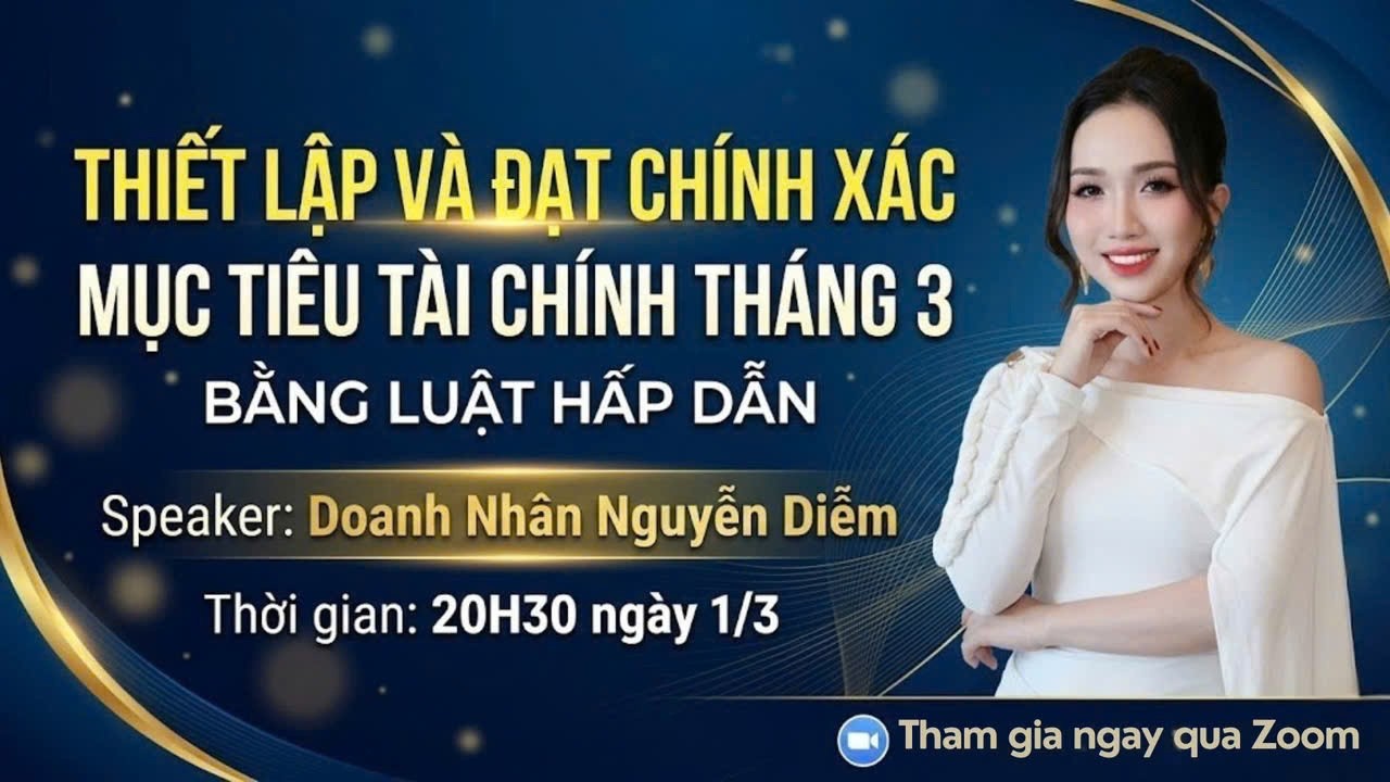 Thiết Lập Và Đạt Chính Xác Mục Tiêu Tài Chính Tháng 3 Bằng Luật Hấp Dẫn