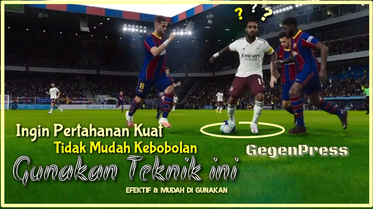 PES 2021!! pertahanan Kuat & Tidak Mudah Kebobolan, Gunakan Teknik ini, efektif dan mudah digunakan.