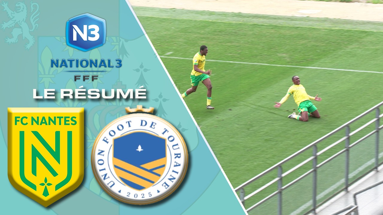 N3 - B : FC Nantes confirme face à Union Foot Touraine , l’UFT craque en fin de match