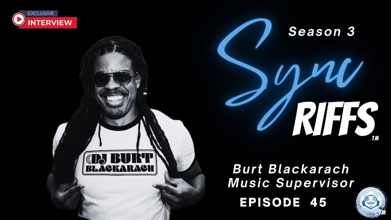 From DJ Booth to Hollywood Scores: Burt Blackarach on Sync, Sampling & Survival in Music