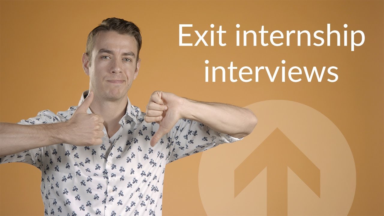 Exit internship interview do's and dont's