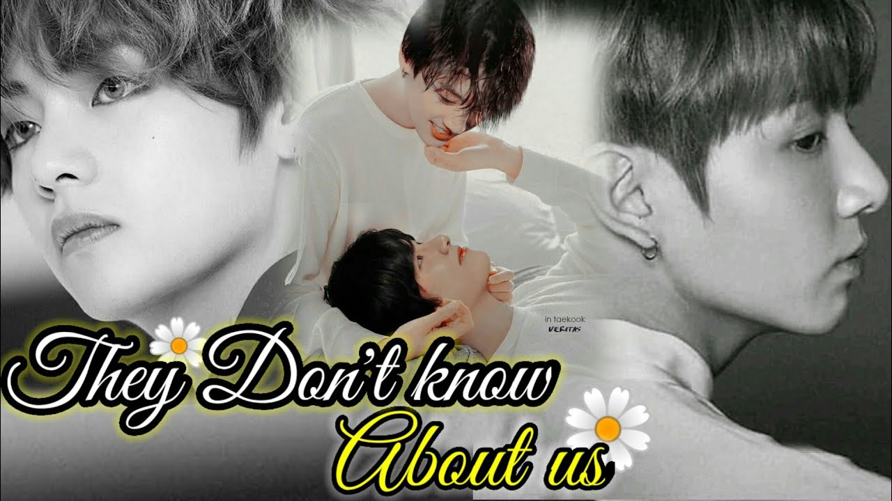 Taekook ff💜 They don't know about us 💜ep2
