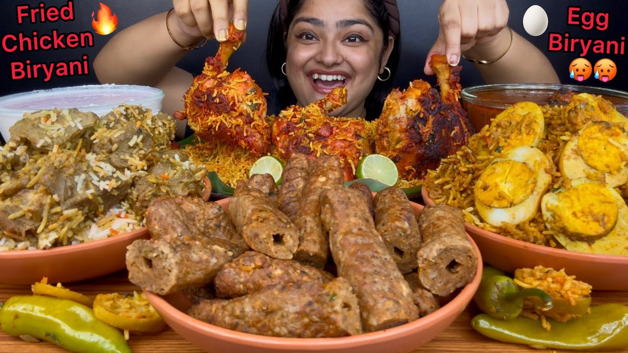 SPICY FRIED CHICKEN BIRYANI, HYDERABADI EGG BIRYANI, MUTTON BIRYANI & CHICKEN SEEKH KEBBAB, MUKBANG