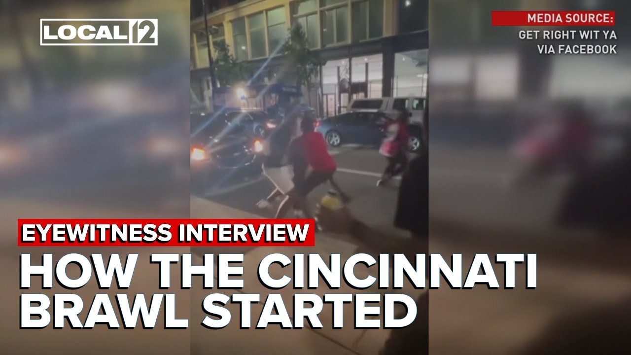 'Get the truth out': Witness to Cincinnati brawl explains how it started