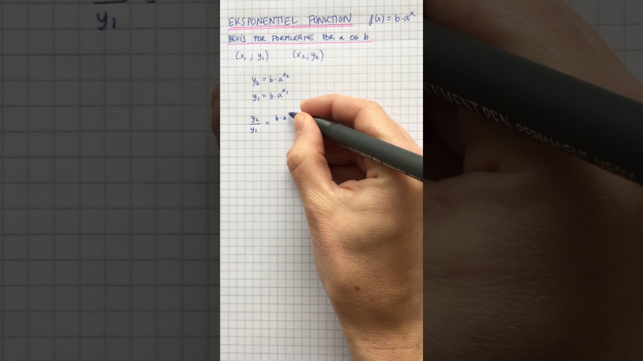 Bevis: formler for a og b (eksponentiel funktion)