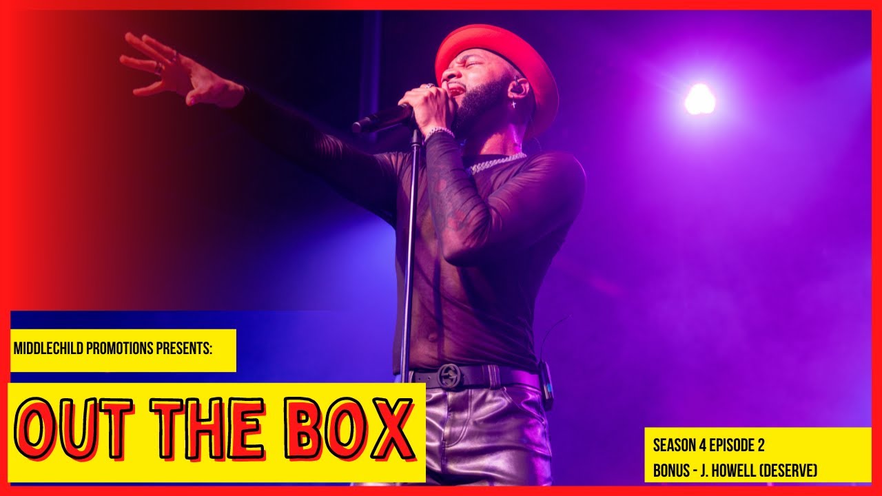 Out The Box [Bonus] - J. Howell 