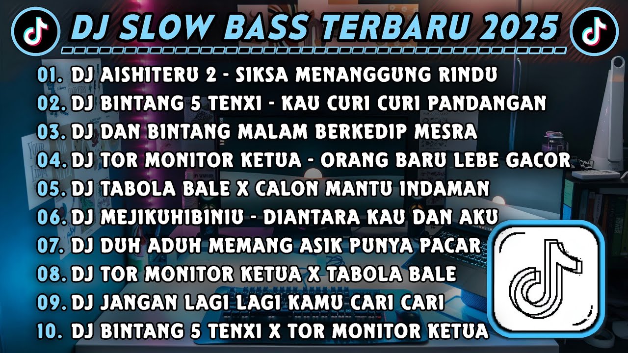 DJ SLOWBASS TERBARU 2025 || DJ AISHITERU 2 - SIKSA MENANGGUNG RINDU || DJ BINTANG 5 TENXI VIRAL 