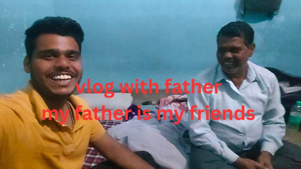 My Father is my Friend 🫡