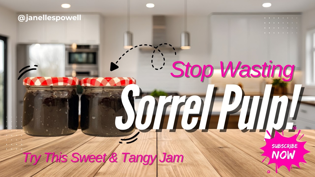 Stop Wasting Sorrel Pulp! Try This Sweet & Tangy Jam