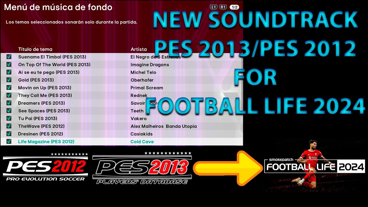 NEW SOUNDTRACK PES 2013 / PES 2012 for FOOTBALL LIFE 2024 | TUTORIAL SIDER and CPK VERSION
