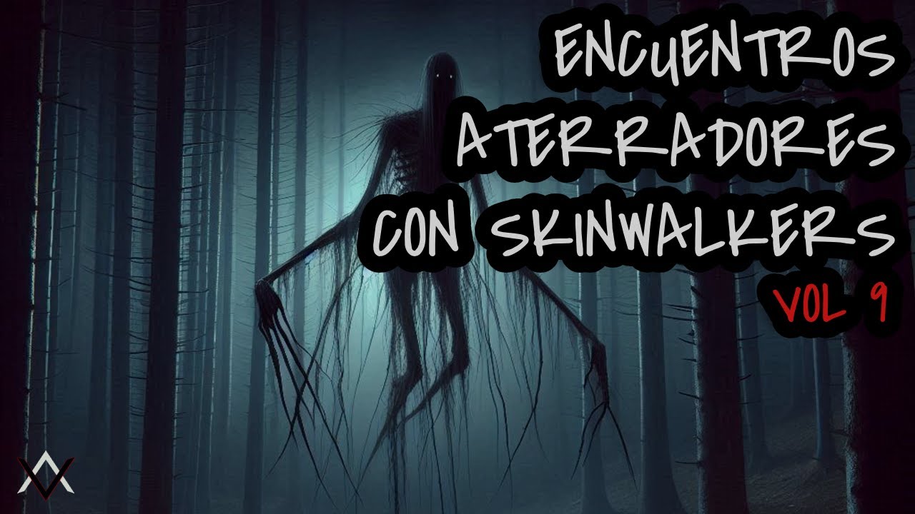 Encuentros aterradores con Skinwalkers vol. 9
