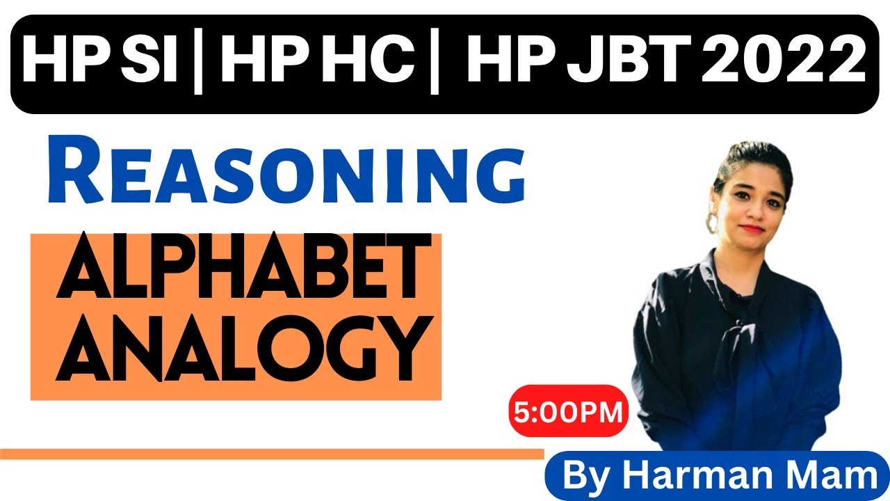 HP SI | HPHC | HPJBT 2022 | Reasoning | Important Topics | Alphabet Analogy