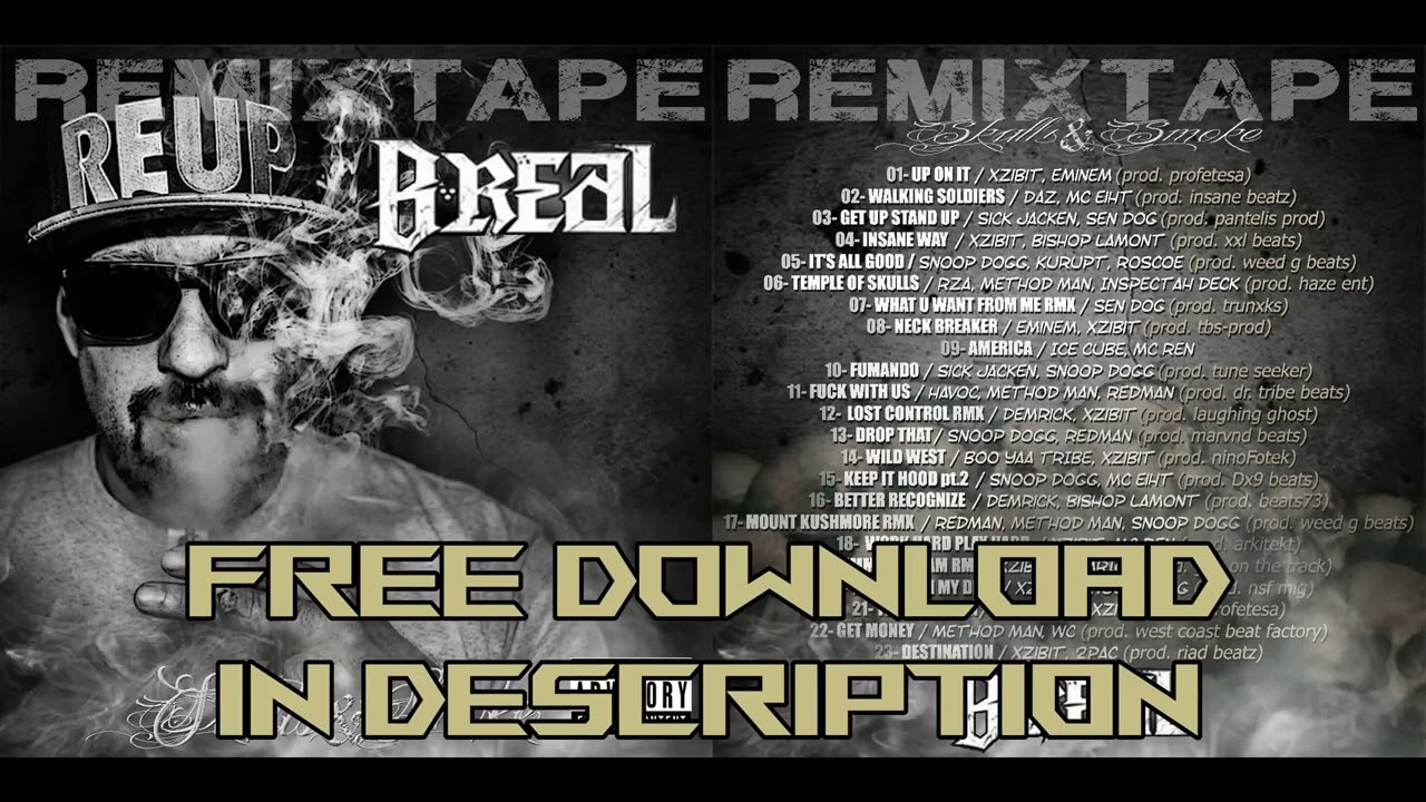 BREAL of Cypress Hill  Skulls  Smoke vol1 THE REMIXTAPE 2023
