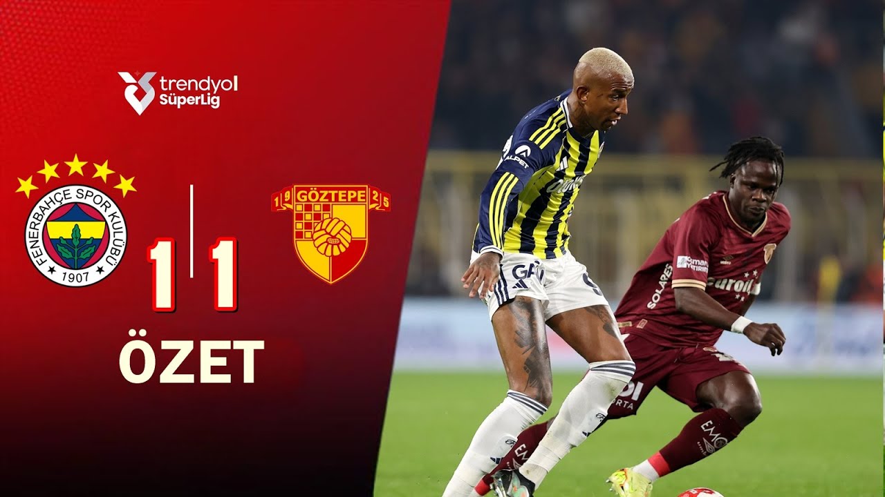 Fenerbahçe 1-1 Göztepe | Maç Özeti