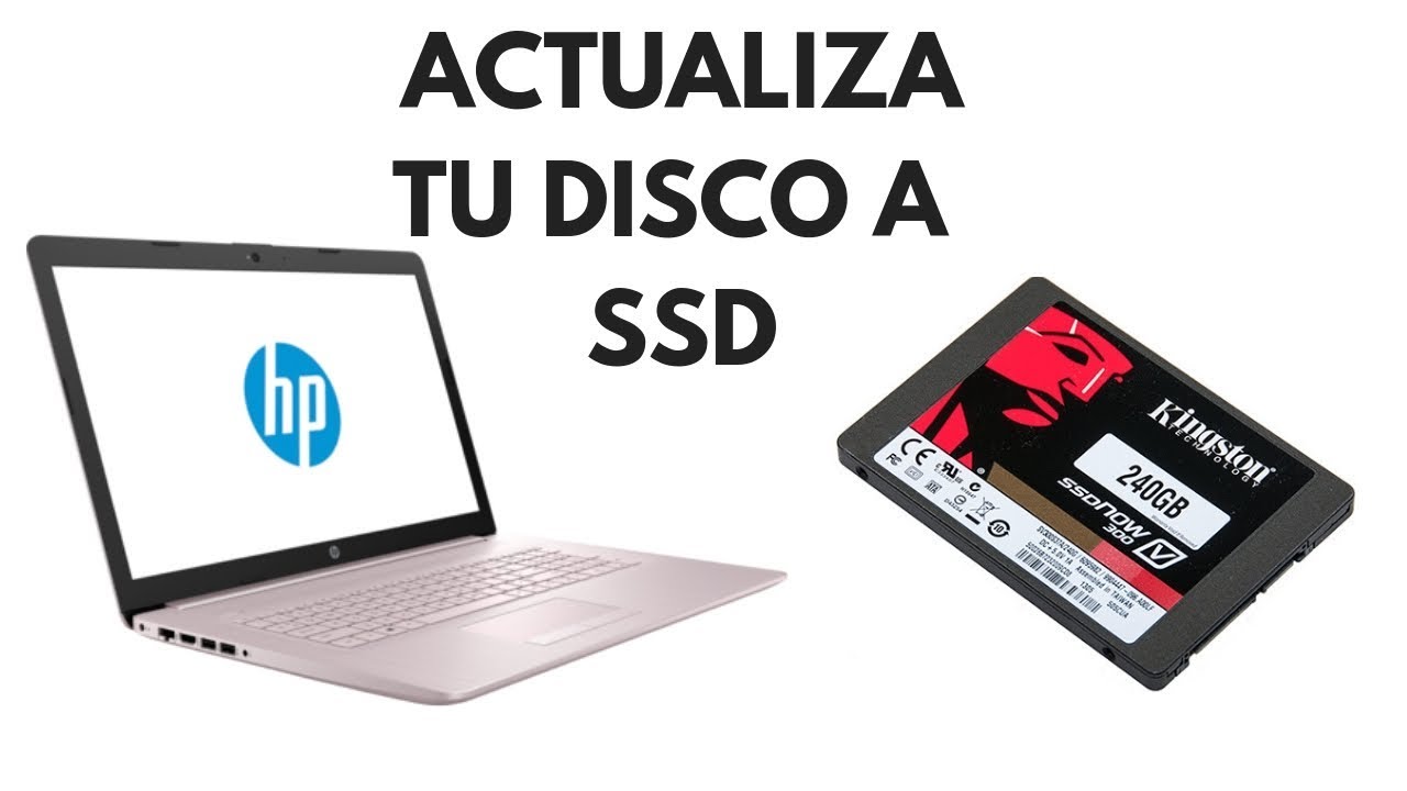 Cómo actualizar Disco Duro a Disco Sólido HP Laptop