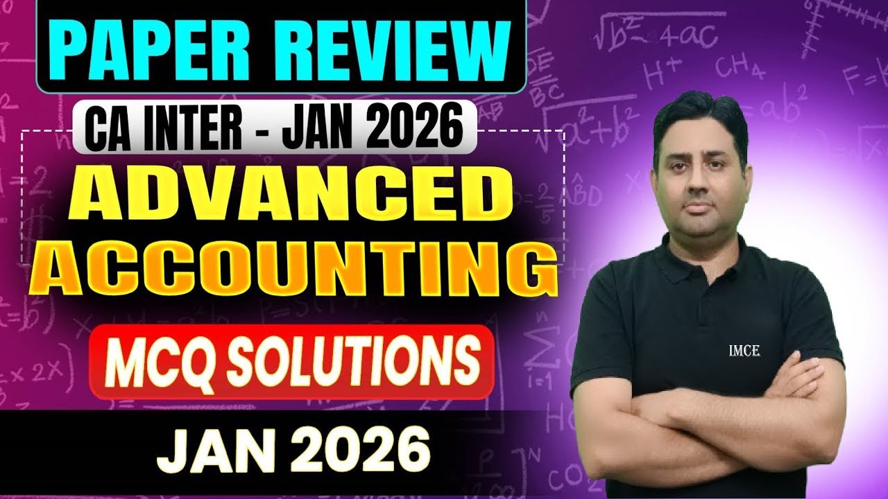ADVANCED ACCOUNTING - PAPER ANALYSYS JAN 2026