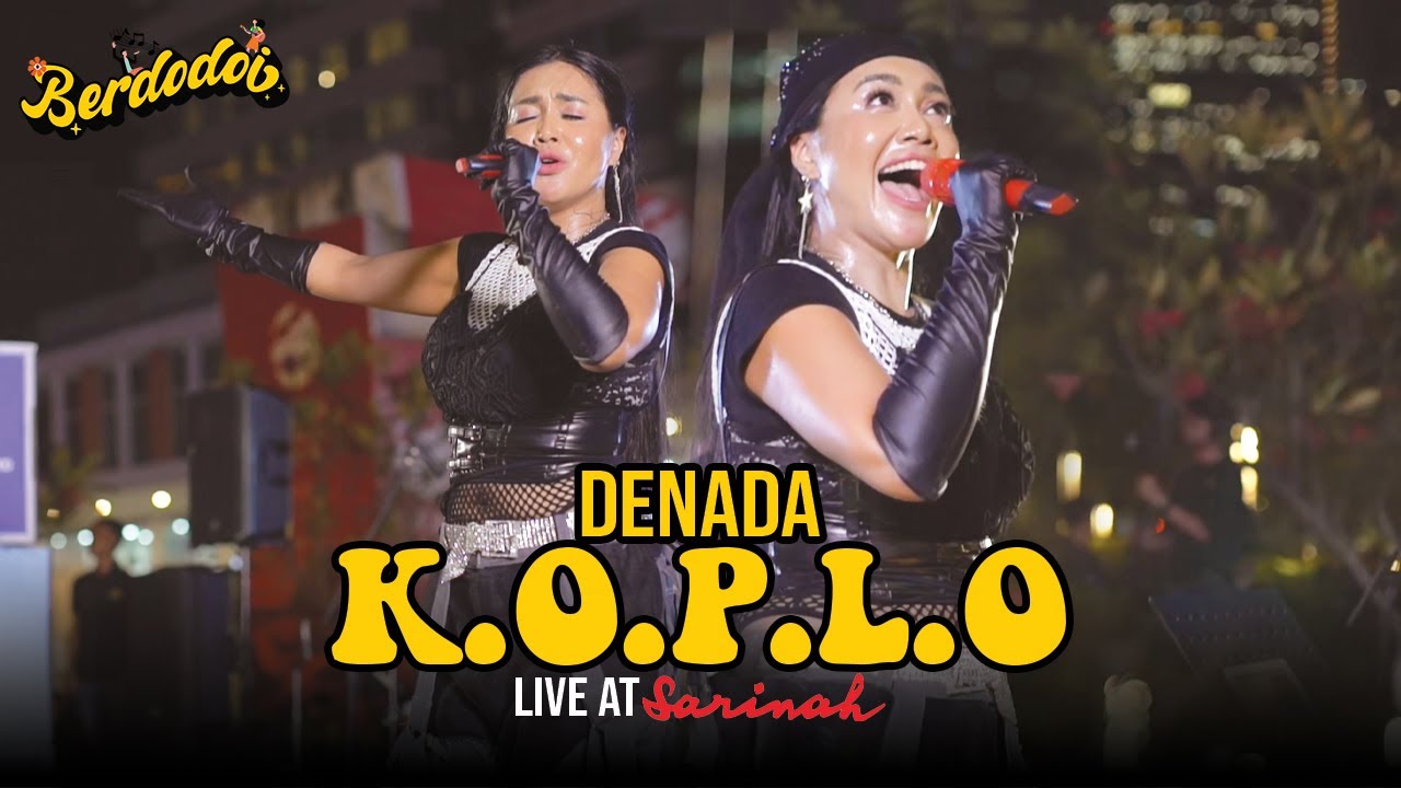 K.O.P.L.O - DENADA | BERDODOI LIVE SARINAH | SEMUANYA GA KEDIP DI GOYANG DENADA