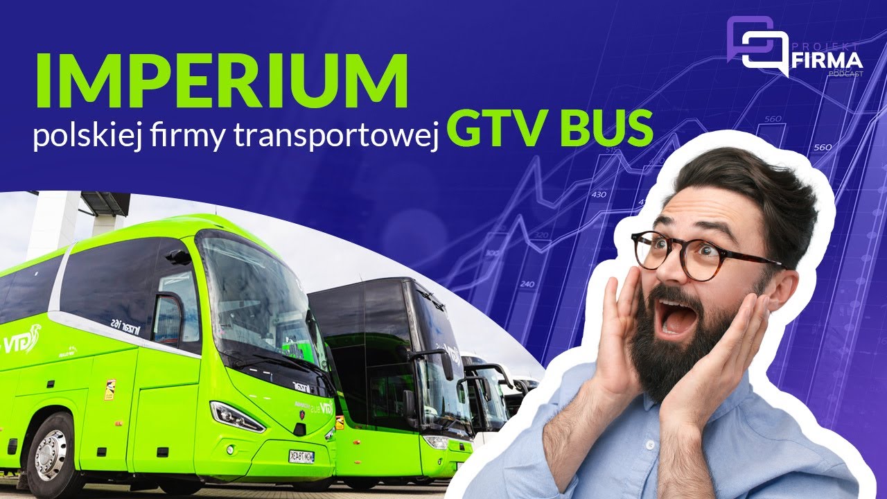 Jak powstało imperium GTV BUS?